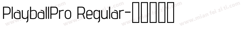 PlayballPro Regular字体转换